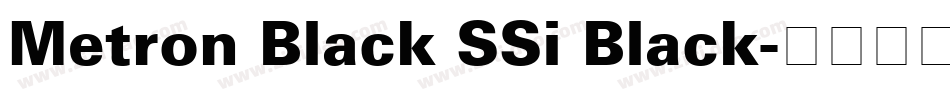 Metron Black SSi Black字体转换